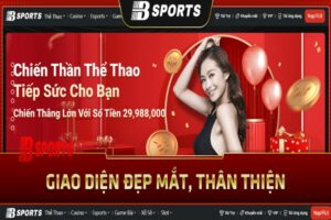 Bsports sở hữu những phòng Live Casino hết sức tuyệt vời